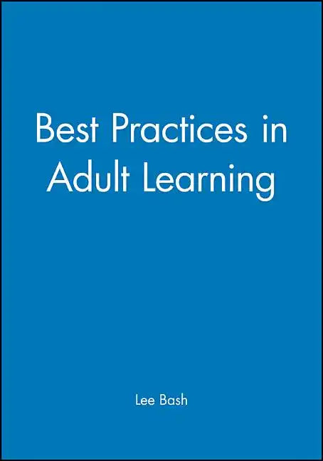 Best Practices in Adult Learning - Paperback