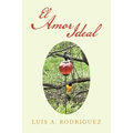 El Amor Ideal - Paperback