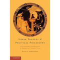 Greek Tragedy and Political Philosophy: Rationalism and Religion in Sophocles' Theban Plays - Paperback