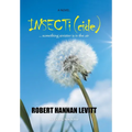Insecti (Cide): ... Something Sinister Is in the Air - Hardcover