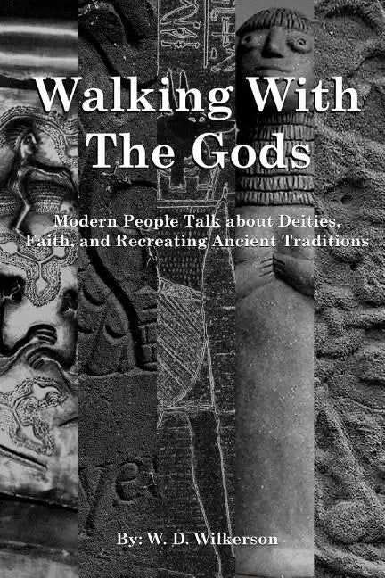 Walking with the Gods - Paperback