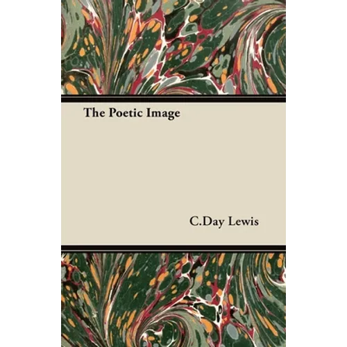 The Poetic Image - Hardcover