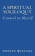 Spiritual Soliloquy: Counsel to Myself - Paperback