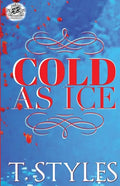 Cold As Ice (The Cartel Publications Presents) - Paperback
