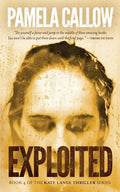 Exploited: Book 4 of the Kate Lange Thriller Series - Paperback