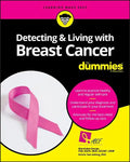 Detecting & Living with Breast Cancer for Dummies - Paperback