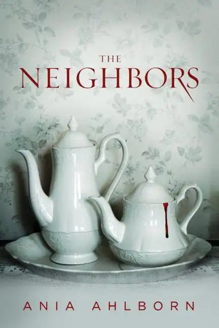 The Neighbors - Paperback