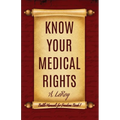 Know Your Medical Rights - Paperback