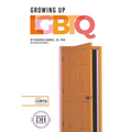 Growing Up LGBTQ - Library Binding