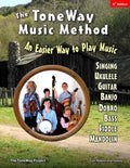 The ToneWay(R) Music Method: An Easier Way to Play Music - Paperback