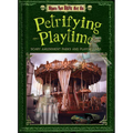 Petrifying Playtime: Scary Amusement Parks and Playgrounds - Paperback