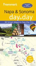 Frommer's Napa and Sonoma Day by Day - Paperback