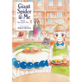 Giant Spider & Me: A Post-Apocalyptic Tale Vol. 3 - Paperback