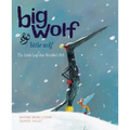 Big Wolf & Little Wolf: The Little Leaf That Wouldn't Fall - Hardcover