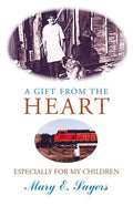 A Gift From the Heart - Paperback