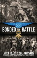 Bonded in Battle: Vietnam-June 29, 1966 - Paperback