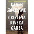 Death Takes Me - Hardcover