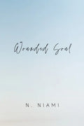 Wounded Soul: Written for Broken Hearts - Paperback