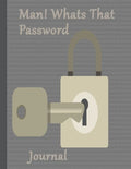 Man Whats That Password - Paperback
