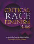 Global Critical Race Feminism: An International Reader - Paperback