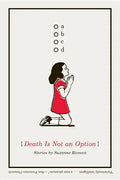 Death Is Not an Option - Paperback