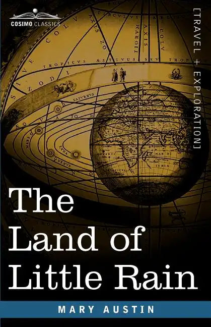 The Land of Little Rain - Paperback