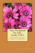 Your Workbook for Self-study CMA: Certified Management Accountant RoadMap CMA Part 1 - Paperback