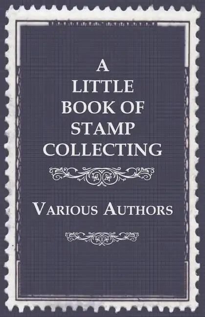 A Little Book of Stamp Collecting - Paperback