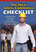 The Total Safety Committee Checklist - Paperback