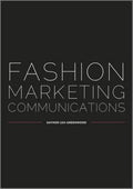Fashion Marketing Communications - Paperback