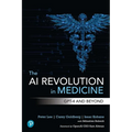 The AI Revolution in Medicine: GPT-4 and Beyond - Paperback