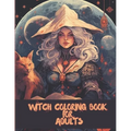 Witch Coloring Book for Adults: Beautiful Witch Coloring Pages for Adults Relaxation - Paperback