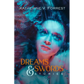 Dreams and Swords - Paperback