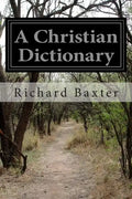 A Christian Dictionary: Christian Politics - Paperback
