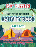 Exploring the Bible Activity Book: 150+ Puzzles for Ages 8-12 - Paperback