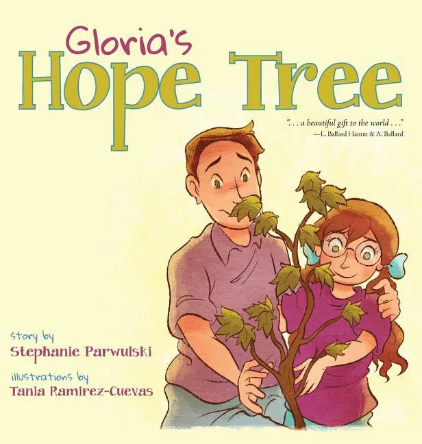 Gloria's Hope Tree - Hardcover