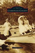 Currituck County - Hardcover