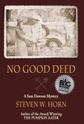 No Good Deed: A Sam Dawson Mystery - Hardcover