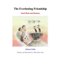 The Everlasting Friendship - Paperback