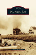 Jamaica Bay - Hardcover