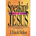 Speaking of Jesus: How To Tell Your Friends the Best News They Will Ever Hear - Paperback
