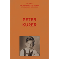 My Voice: Peter Kurer: There Is No Such Thing as Coincidence - Paperback