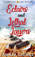 Eclairs and Lethal Layers - Paperback