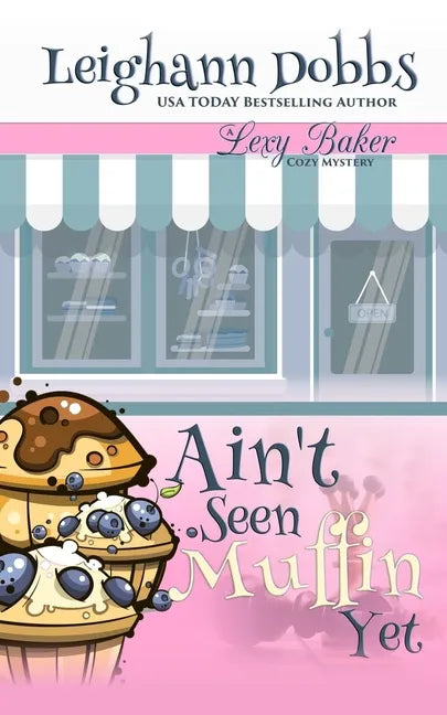 Ain't Seen Muffin Yet - Paperback