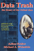 Data Trash: The Theory of Virtual Class - Paperback