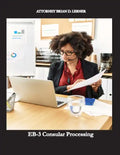 EB-3 Consular Processing: Getting the Green Card at the Consulate by an employment petition - Paperback
