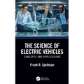 The Science of Electric Vehicles: Concepts and Applications - Hardcover