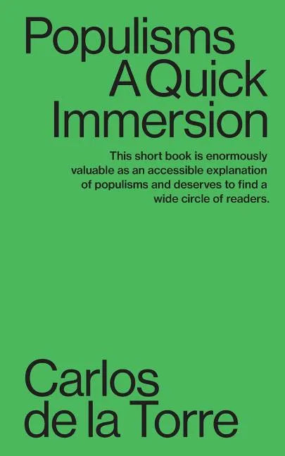 Populisms: A Quick Immersion - Paperback