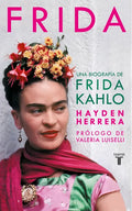 Frida / Frida: A Biography of Frida Kahlo - Hardcover