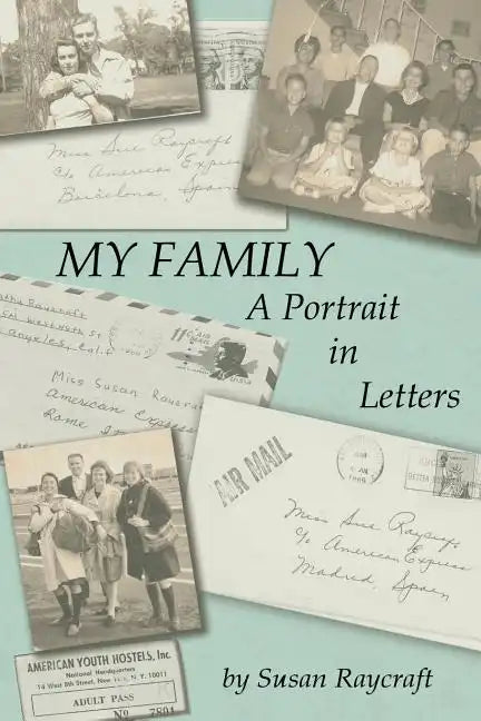 My Family. A Portrait in Letters. - Paperback